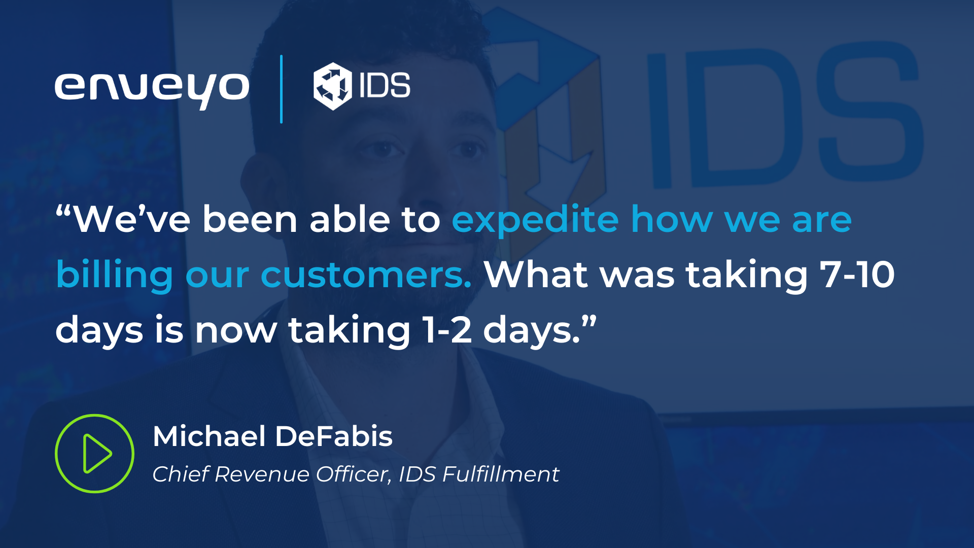 Mike DeFabis, IDS Fulfillment, Client Testimonial